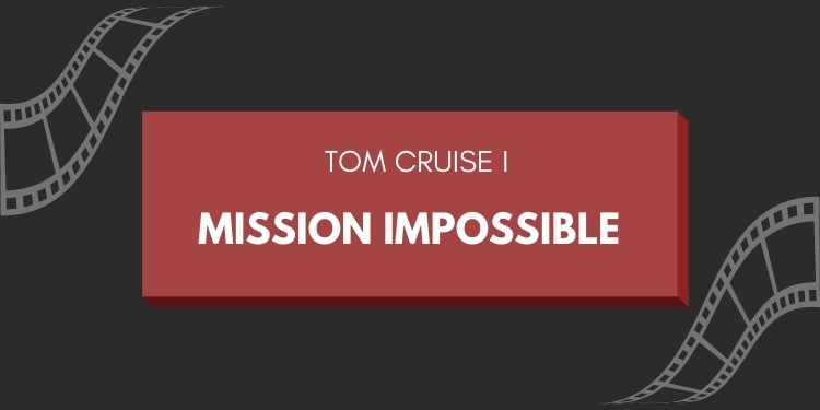 Mission Impossible filmene