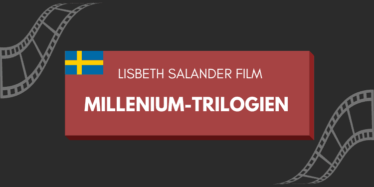 Lisbet salander film millenium trilogien
